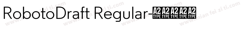 RobotoDraft Regular字体转换